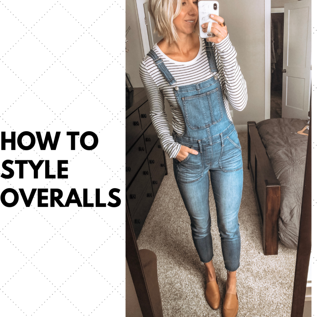 How to Style Overalls - The Haute Homemaker