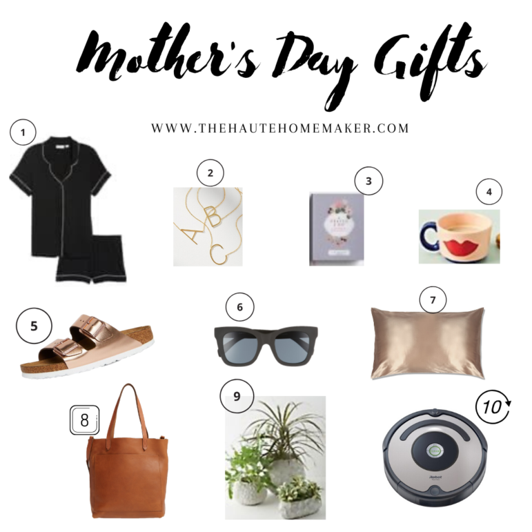 10 Mothers Day Gift Ideas - The Haute Homemaker